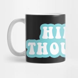 Hippie Thoughts Mug